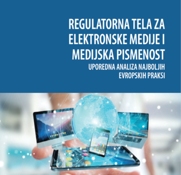 Regulatory Authorities for Electronic Media and Media Literacy - Comparative analysis of the best European practices